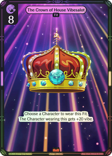 The Crown of House Vibesalot #189 Epic Foil