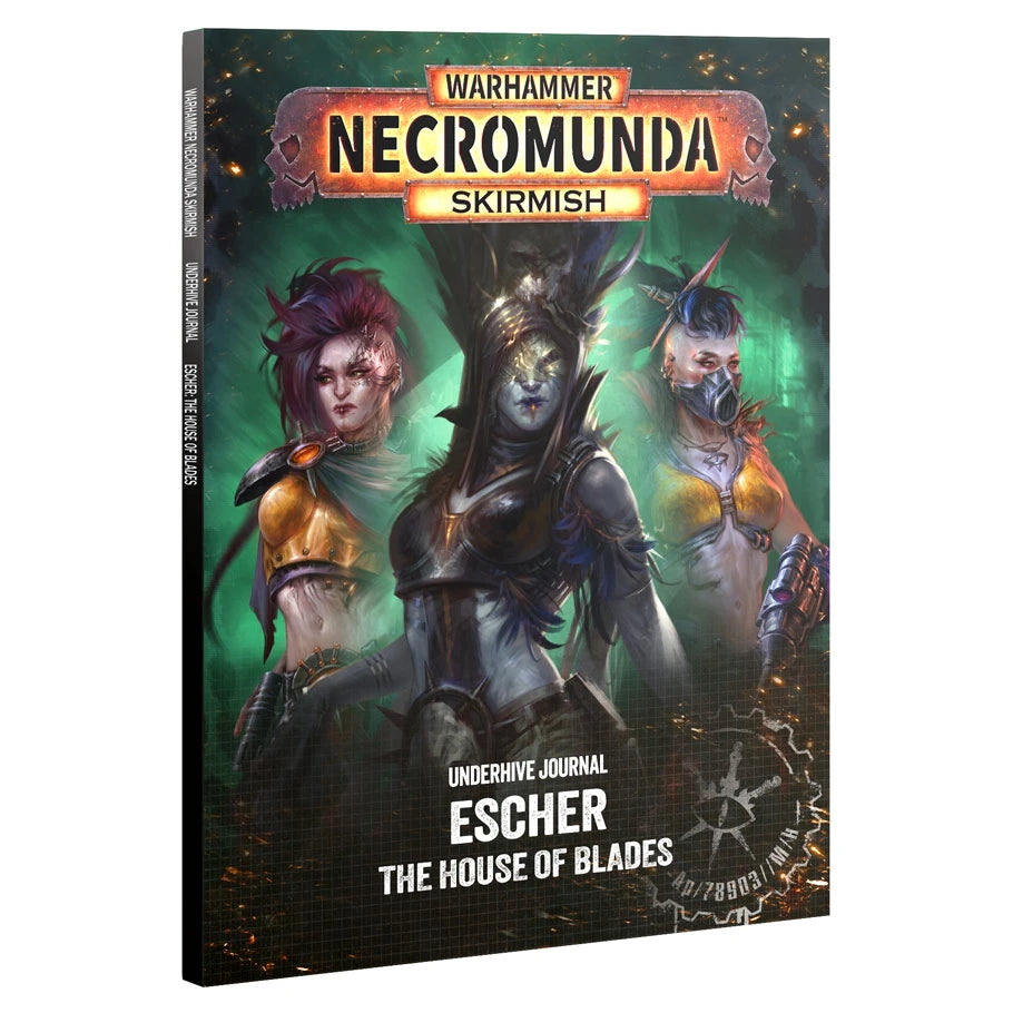 Warhammer 40,000: Necromunda: Underhive Journal: Escher: House of Blades