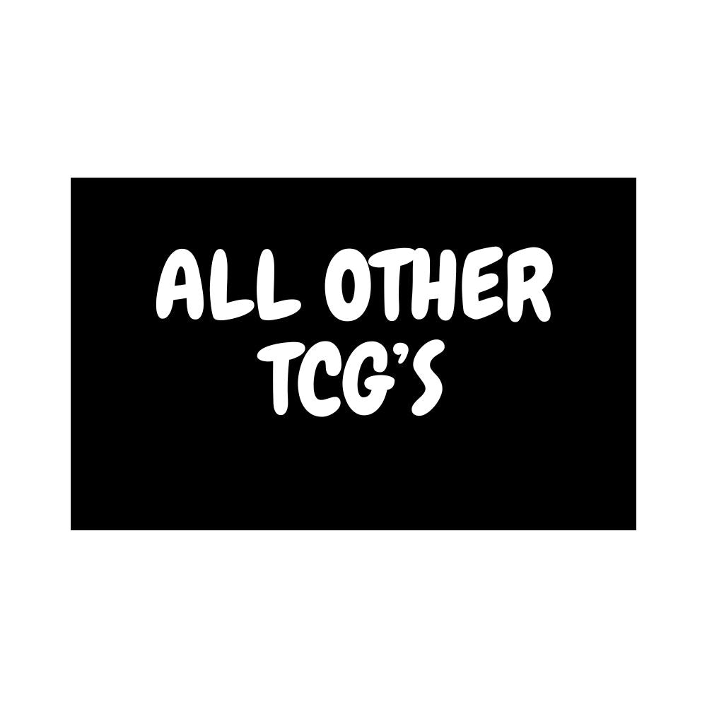 ALL OTHER TCG'S