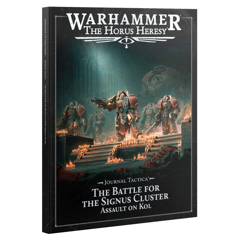 H.H. Journal Tactica: The Battle for the Signus Cluster: Assault on Kol